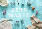 Zero Waste: практичні кроки до філософії розумного споживання, яка рятує планету